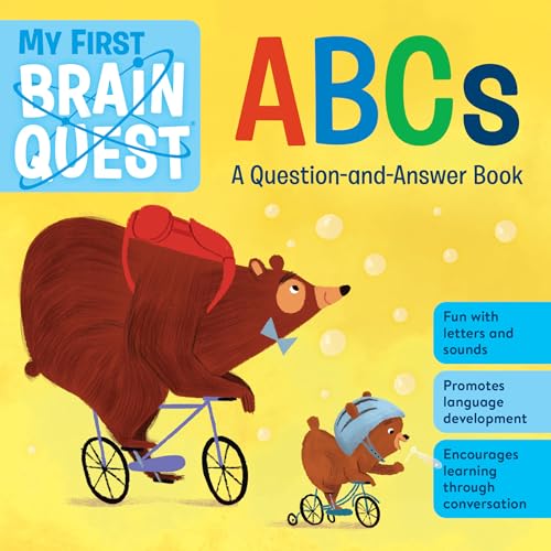 My First Brain Quest ABCs: A Question-and-Answer Book (Brain Quest Board Books, 1)